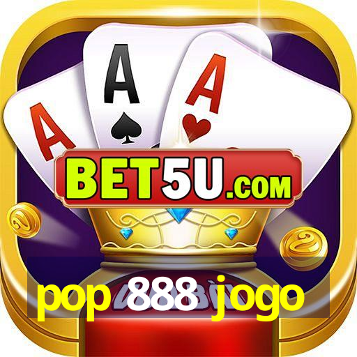 pop 888 jogo